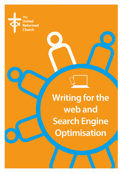 Writing for the web and Search Engine Optimisation